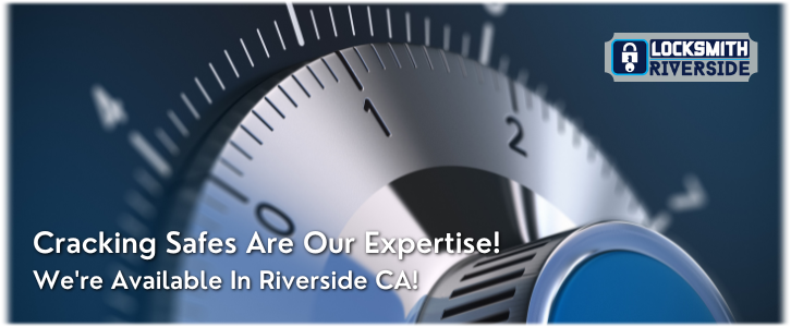 Safe Cracking Service Riverside CA